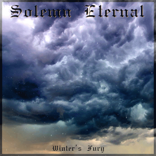 Solemn Eternal : Winter's Fury